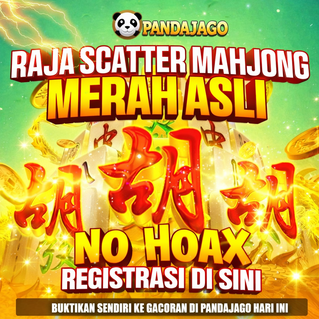 PANDAJAGO * Situs Terbaik Potensi Besar Untuk Gacor Maksimal Sampai Jackpot
